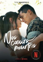 Nos cœurs meurtris (Purple hearts)