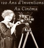Image extraite du film 120 ans d'inventions au cinéma 