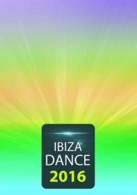 Ibiza Dance 2016