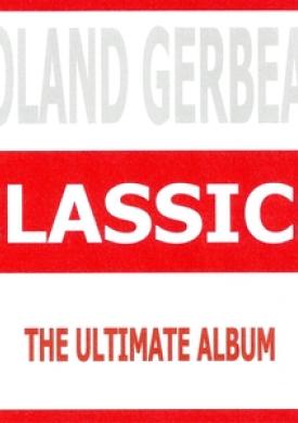 Classics - Roland Gerbeau