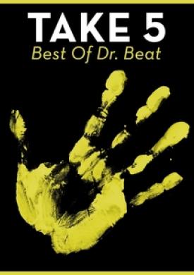 Take 5 - Best Of Dr. Beat