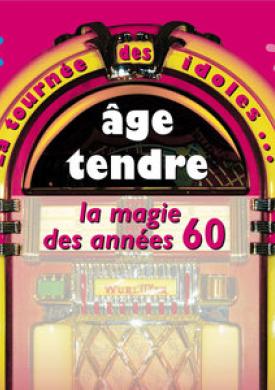 Age tendre... La tournée des idoles, Vol. 1: La magie des années 60