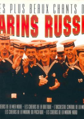 Les plus beaux chants de marins russes
