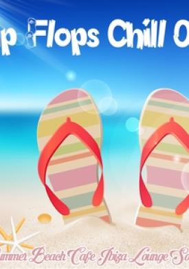 Flip Flops Chill Out