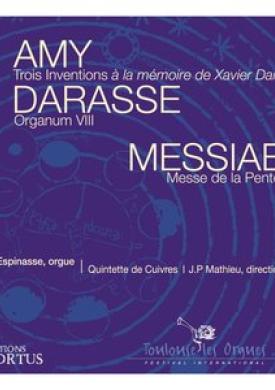 Amy, Darasse &amp; Messiaen