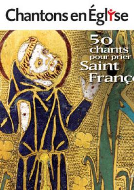 Chantons en Église: 50 chants pour prier avec saint François