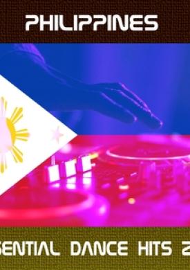 Philippines Essential Dance Hits 2017