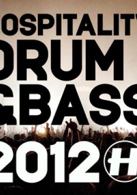 Hospitality: Drum &amp; Bass 2012