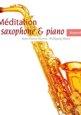 Méditation saxophone &amp; piano