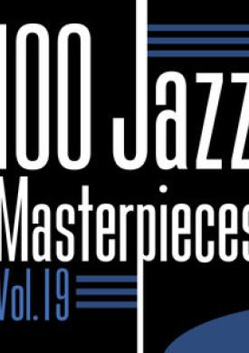 100 Jazz Masterpices, Vol.19