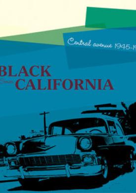 Saga Jazz: Black California "Central Avenue 1945-1950" (Modern Series)