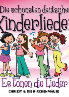 Die Schönsten Deutschen Kinderlieder - Es Tönen Di