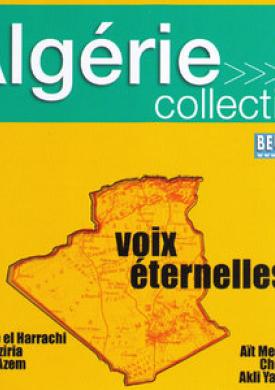 Algérie collection 3: Voix éternelles
