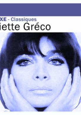 Deluxe: Classiques - Juliette Gréco