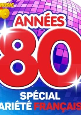 Années 80 : special variété française