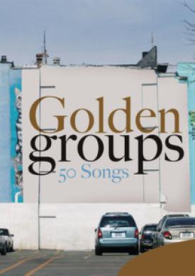 Golden Groups (50 Songs)