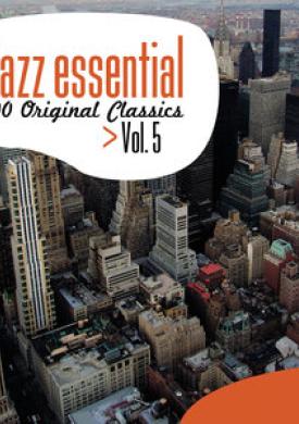 Jazz Essential - 100 Original Classics, Vol.5