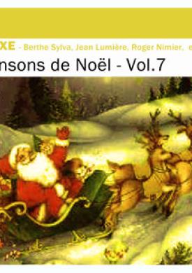 Deluxe: Chansons de Noël, Vol.7