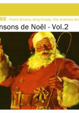 Deluxe: Chansons de Noël, Vol.2