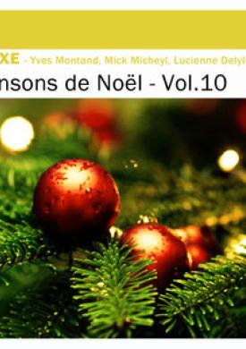 Deluxe: Chansons de Noël, Vol.10
