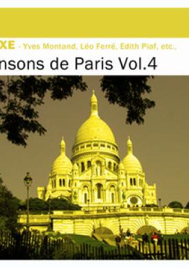 Deluxe: Chansons de Paris, Vol. 4