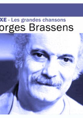 Deluxe: Les grandes chansons - Georges Brassens