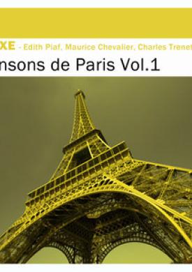 Deluxe: Chansons de Paris, Vol. 1
