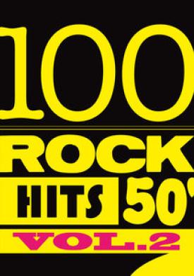 100 Rock Hits 50', Vol. 2