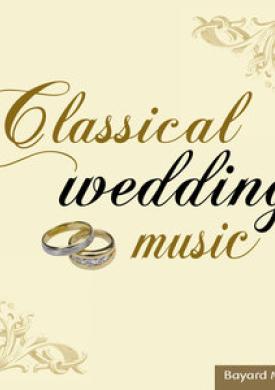 Classical Wedding Music
