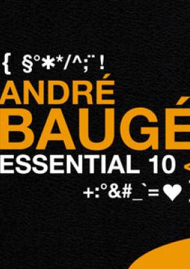 André Baugé: Essential 10