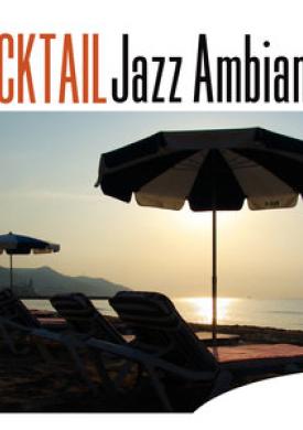 Cocktail Jazz Ambiance