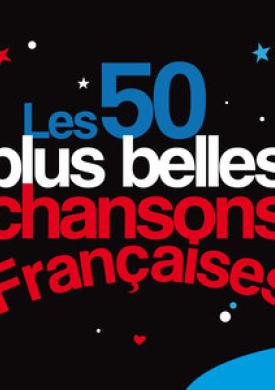 Les 50 plus belles chansons françaises