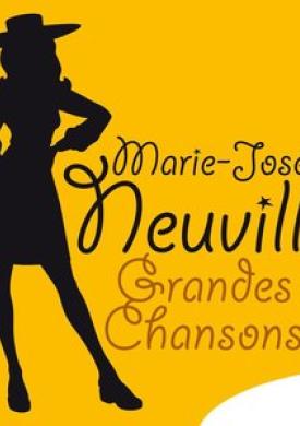 Marie-Josée Neuville: Grandes chansons