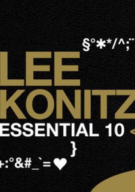 Lee Konitz: Essential 10