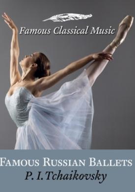 Famous Russian Ballets