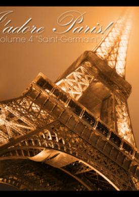 J'adore Paris!, Vol. 4: Saint-Germain