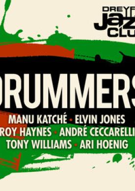 Dreyfus Jazz Club: Drummers