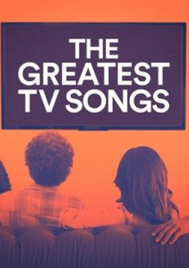 The Greatest TV Songs