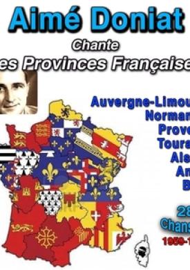 Aimé Doniat chante les Provinces Françaises (1959 - 1961)