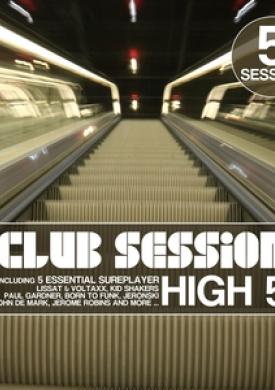 Club Session Pres. High 5