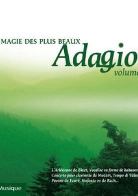 La magie des plus beaux Adagios, Vol. 3