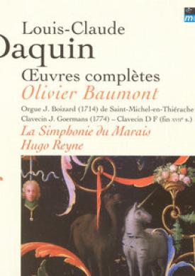 Daquin: Oeuvres complètes (orgue J. Boizard à Saint Michel-en-Thiérache)