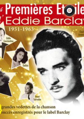 Les premières étoiles d'Eddie Barclay (1951 - 1963)
