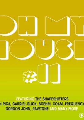 Oh My House, Vol. 11