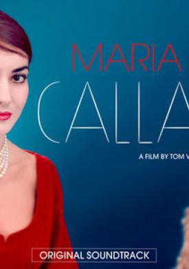 Maria by Callas (Original Motion Picture Soundtrack)