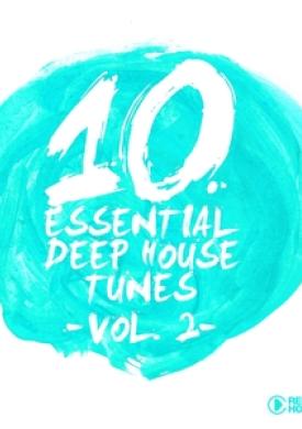 10 Essential Deep House Tunes, Vol. 2