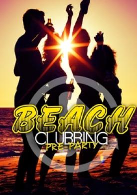 Beach Clubbing - Pre-Party