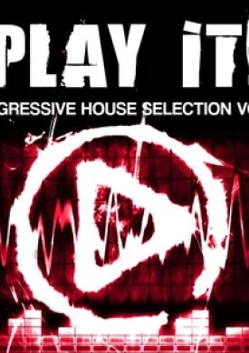 Play It! - Progressive House Vibes, Vol. 7