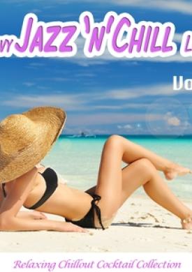 Groovy Jazz 'n' Chill Lounge, Vol. 2