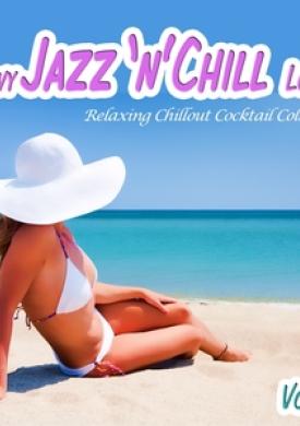 Various Artists - Groovy Jazz 'n' Chill Lounge, Vol. 6